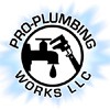 PRO-PLUMBING WORKS LLC