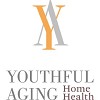 Youthful Aging Home Health